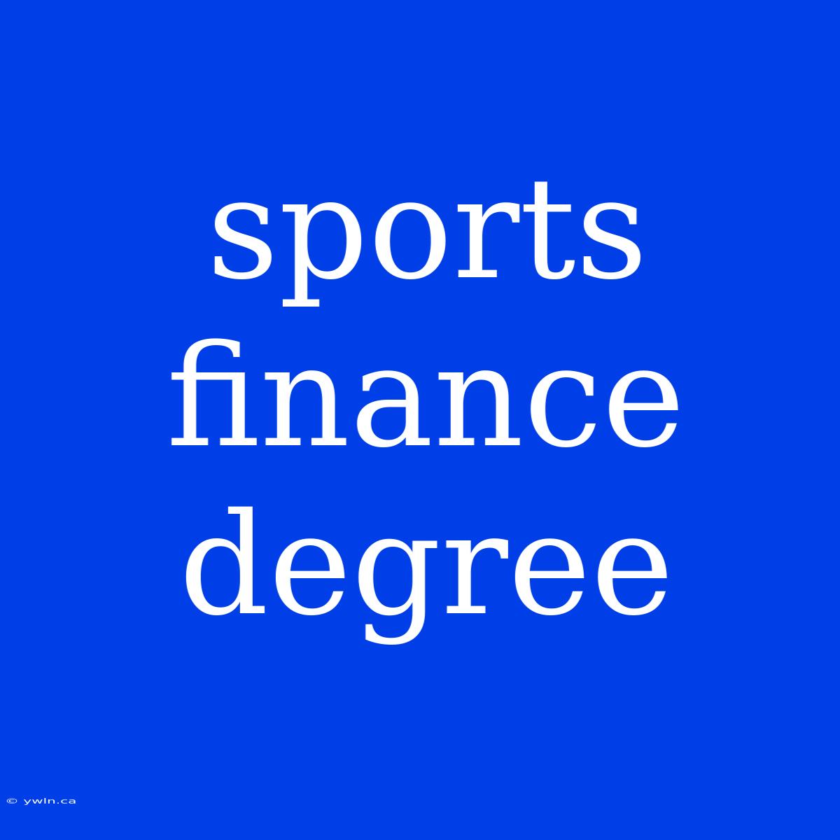 Sports Finance Degree