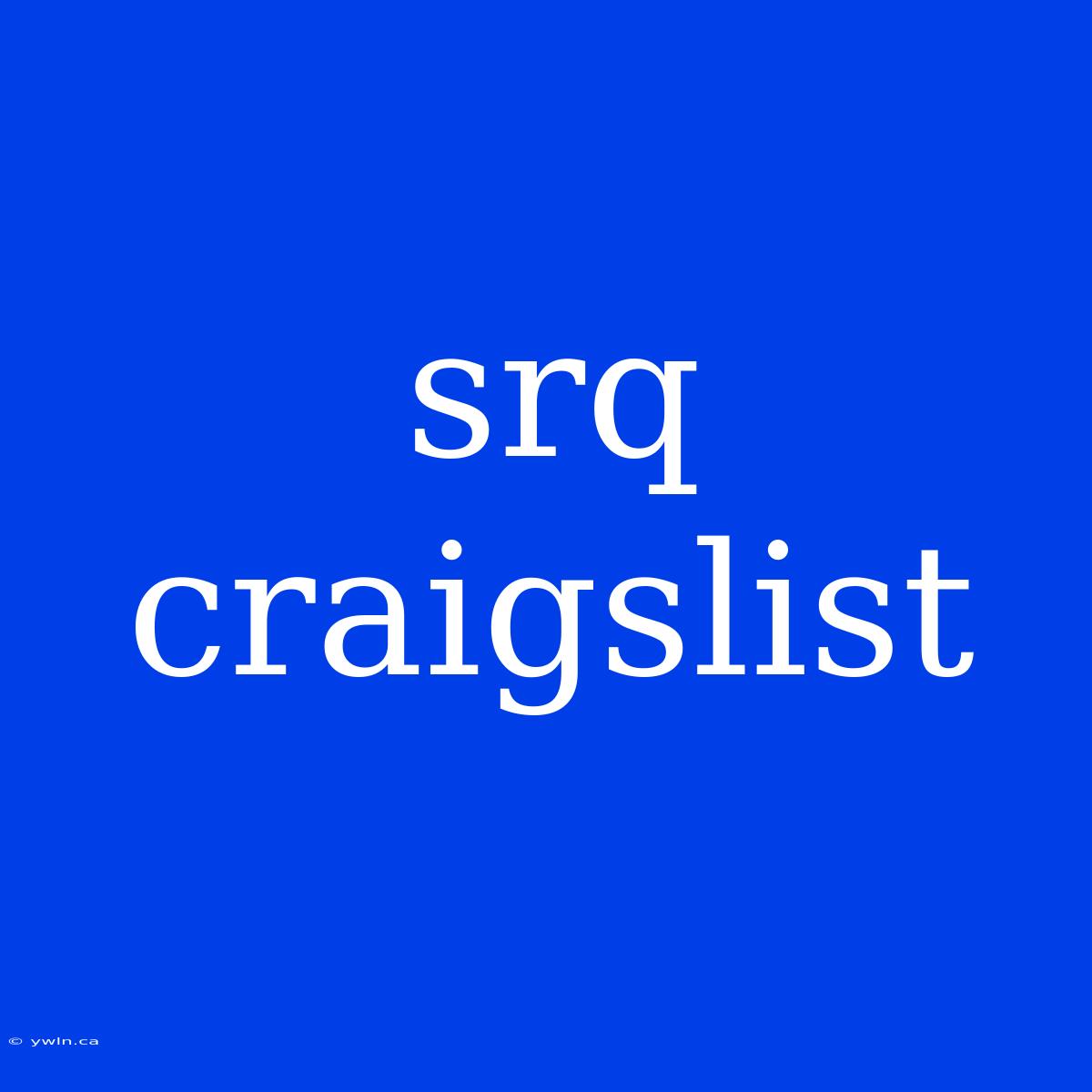 Srq Craigslist