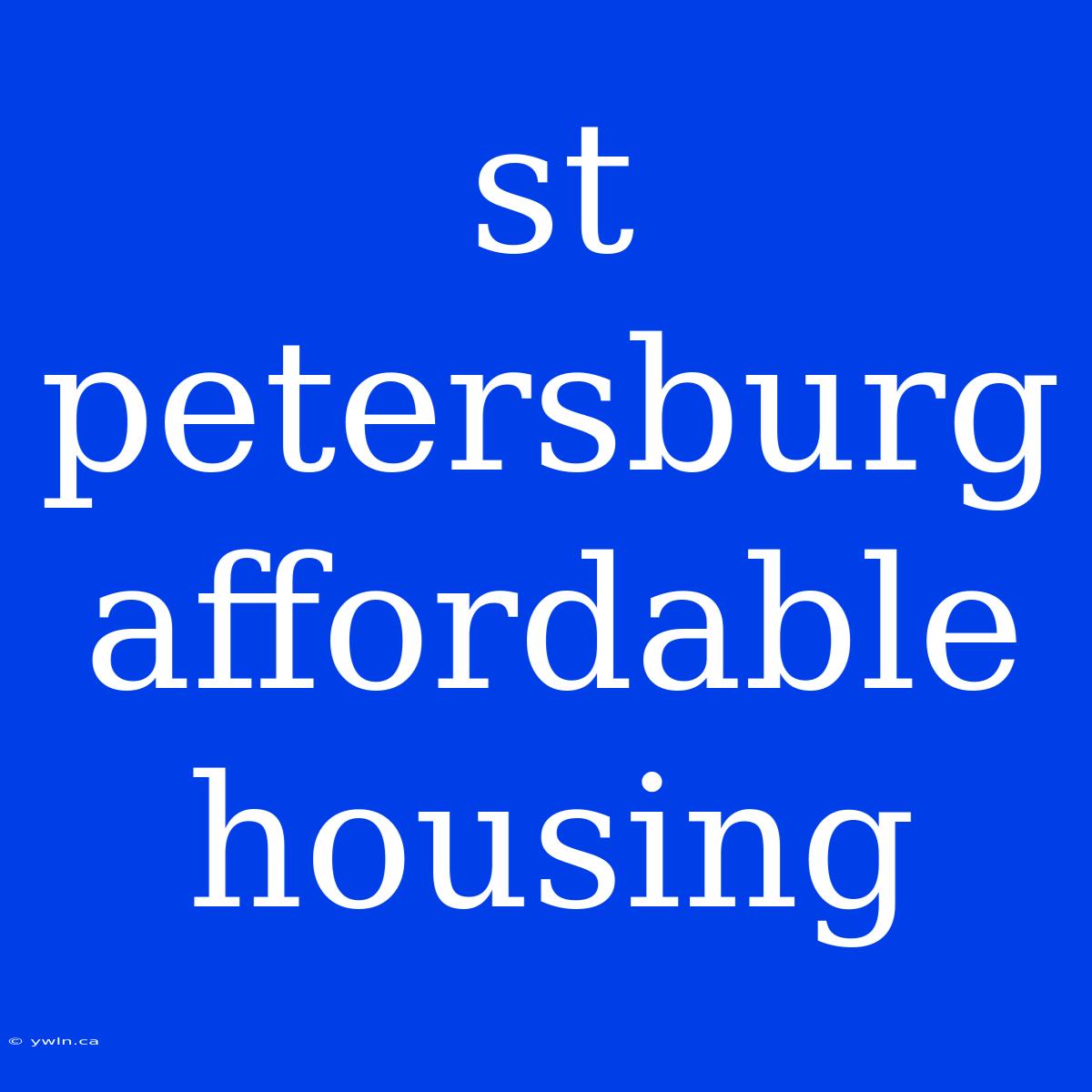 St Petersburg Affordable Housing