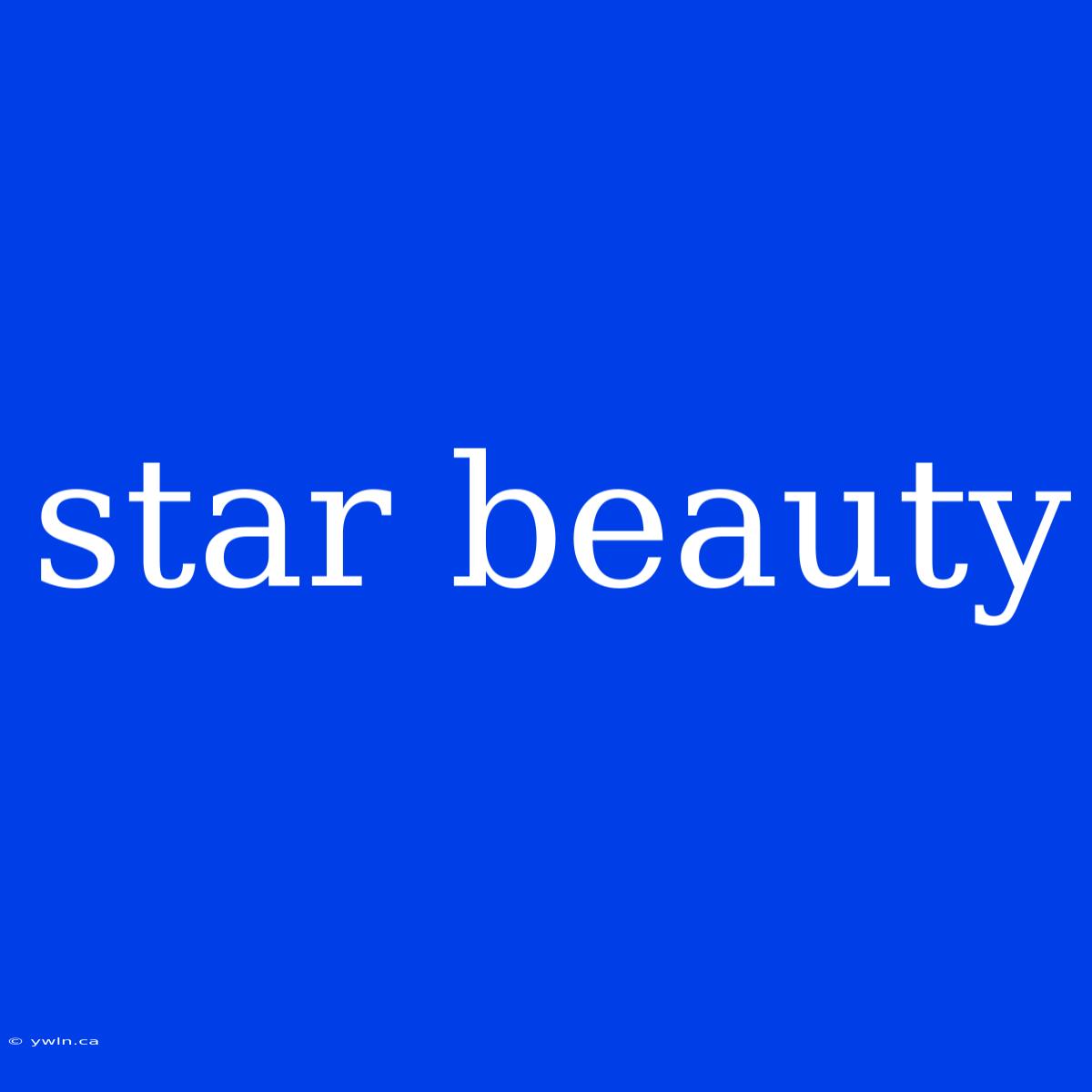 Star Beauty