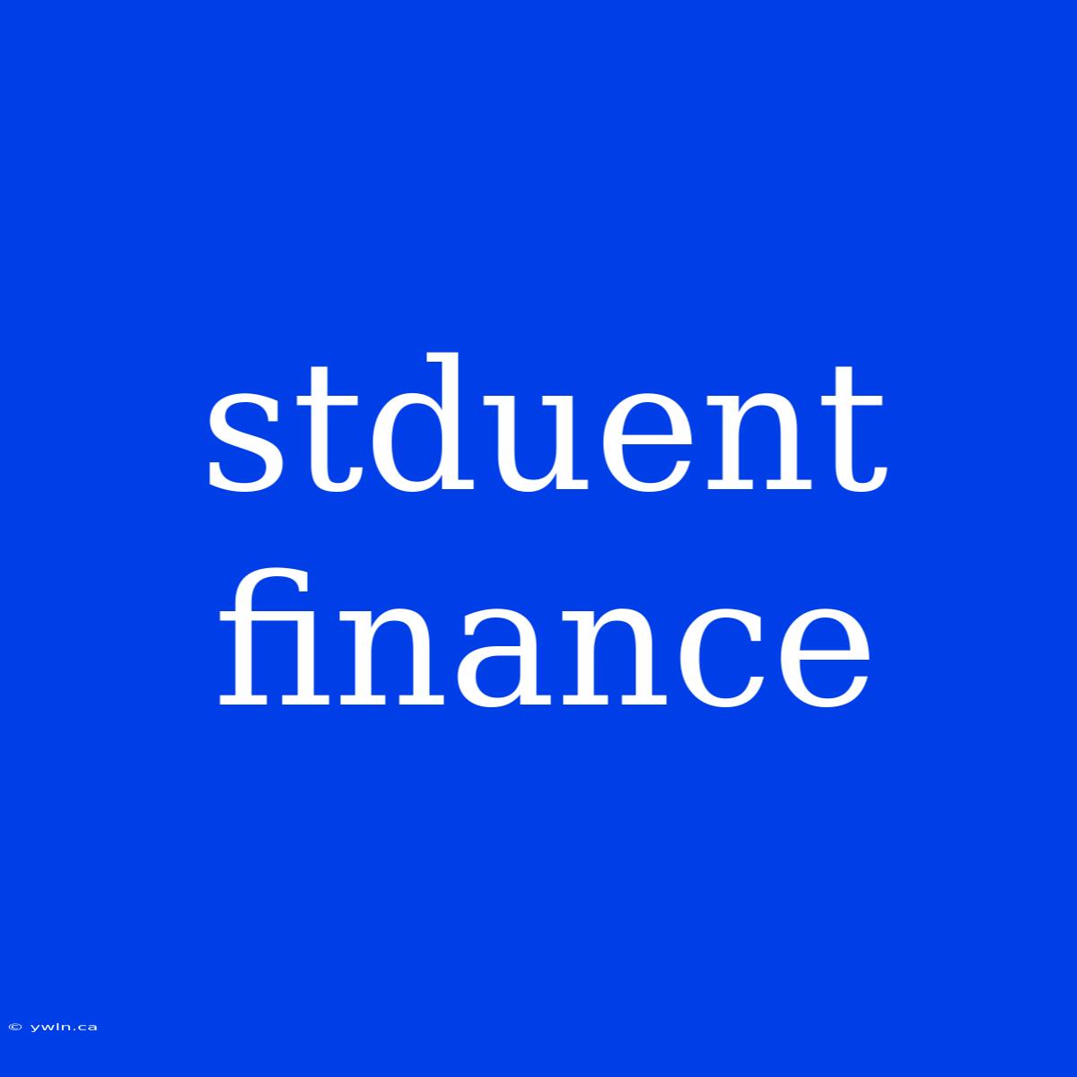 Stduent Finance