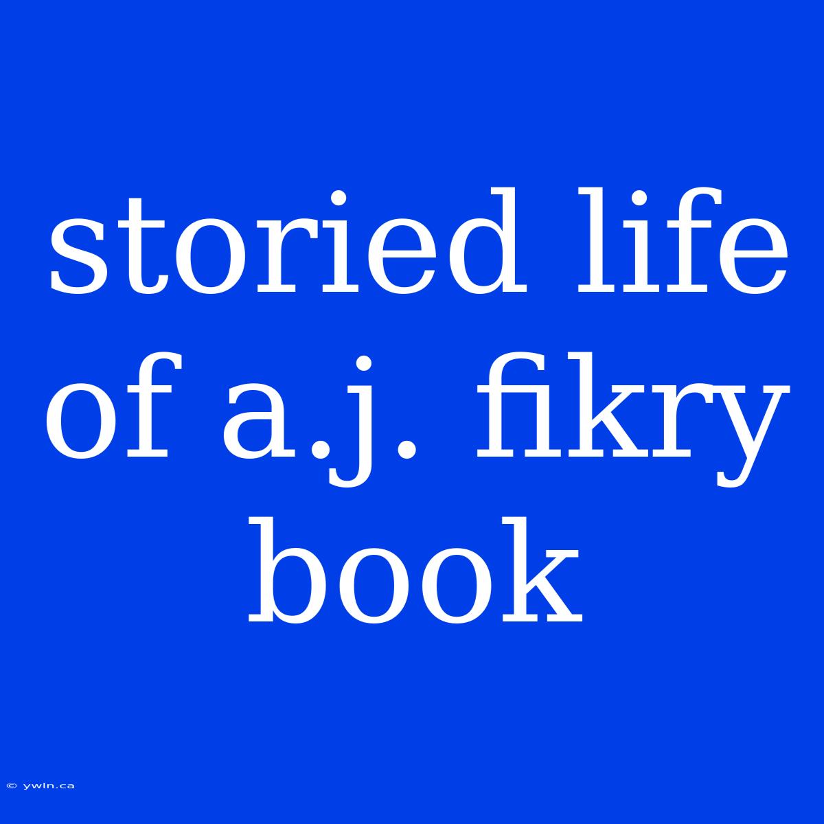 Storied Life Of A.j. Fikry Book