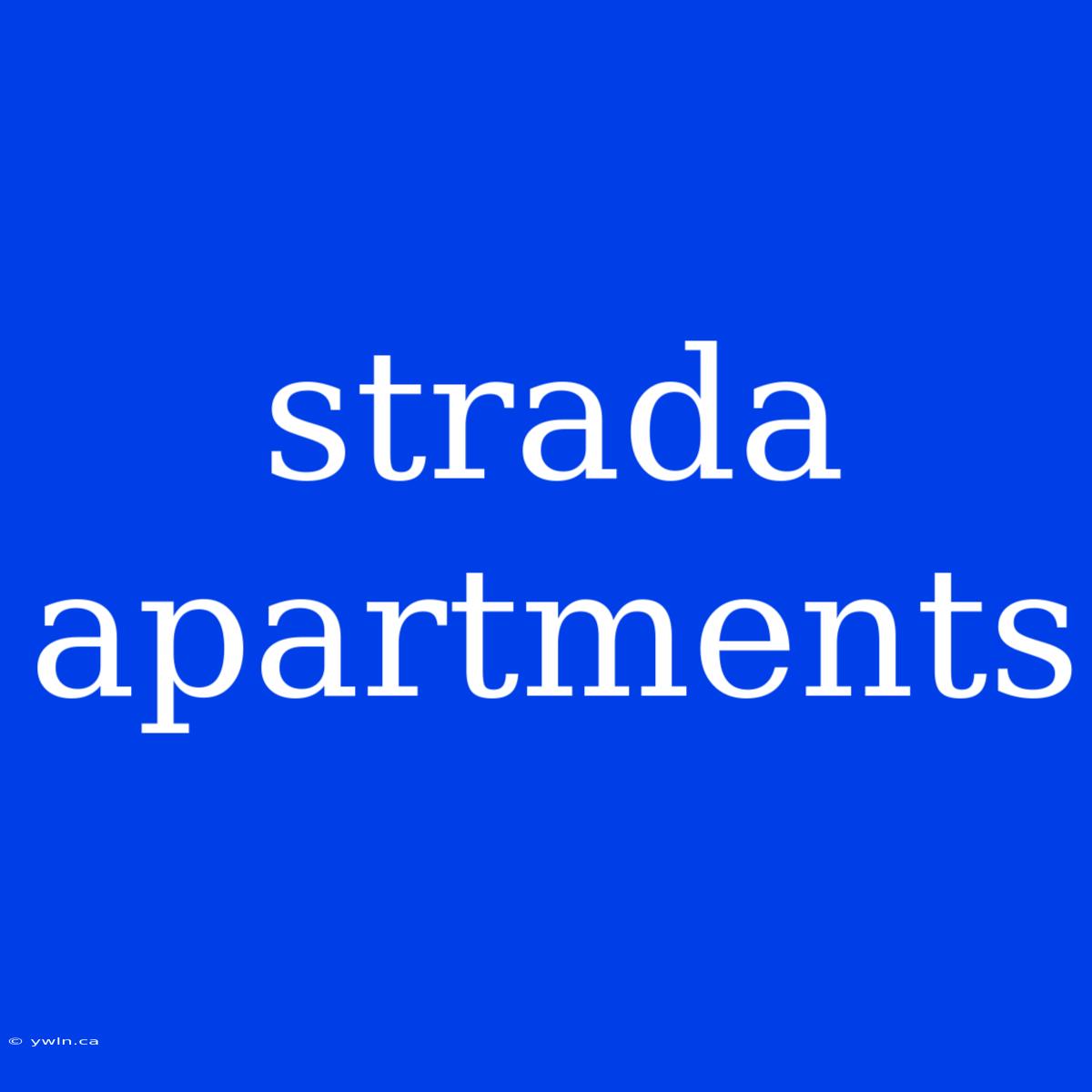 Strada Apartments