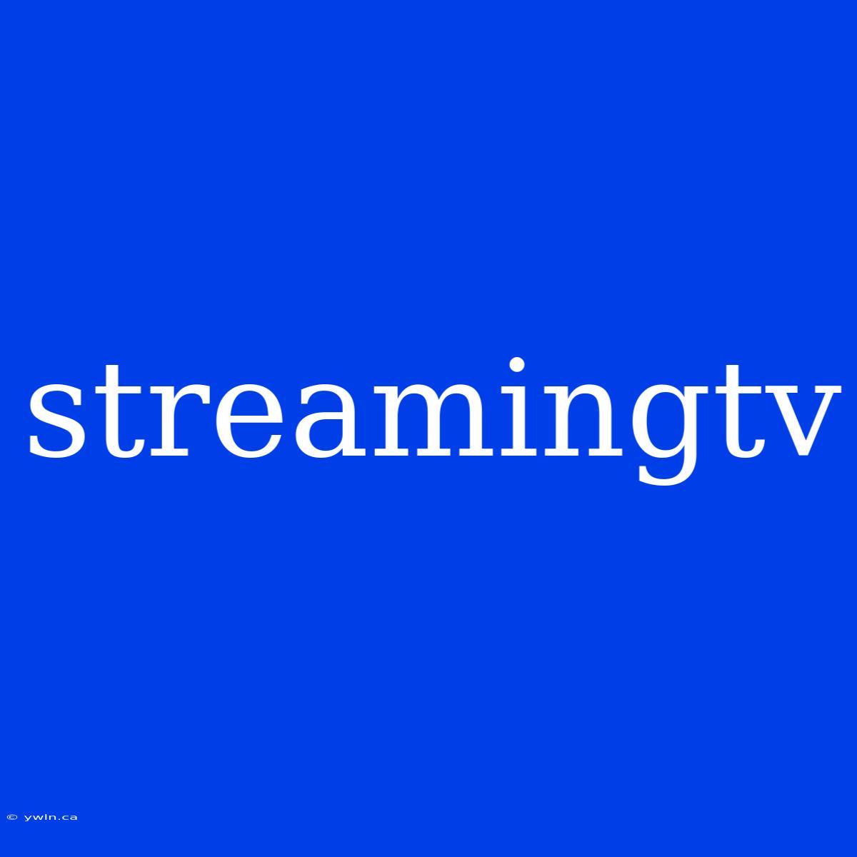 Streamingtv