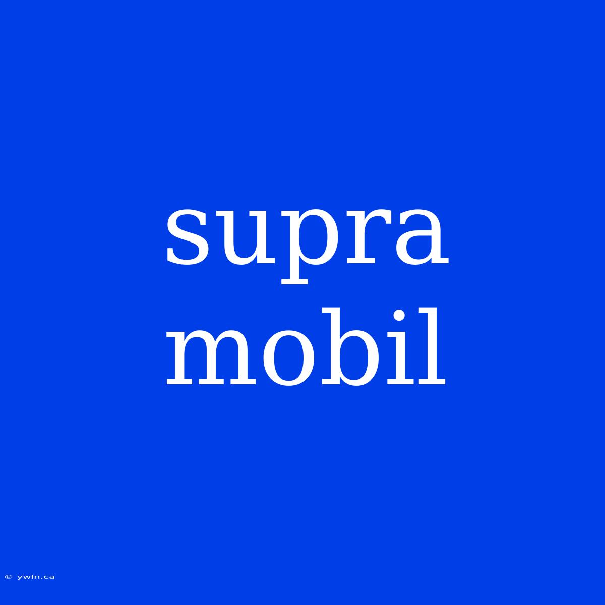 Supra Mobil