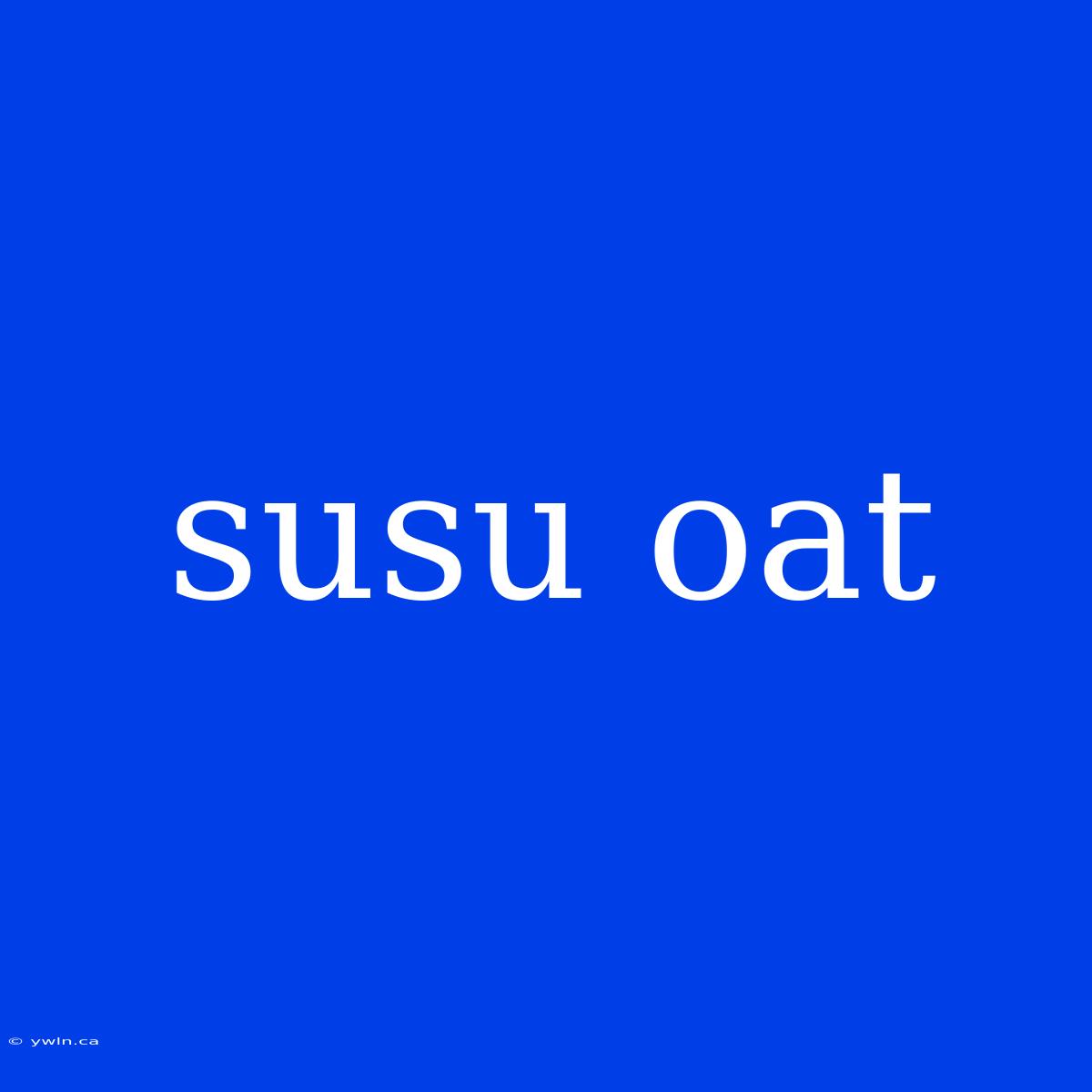 Susu Oat