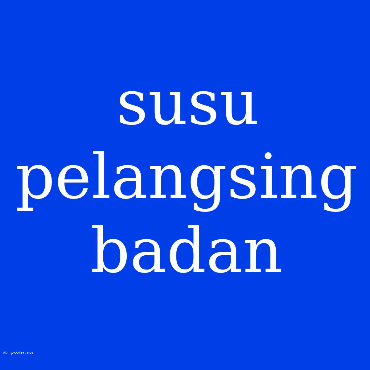 Susu Pelangsing Badan