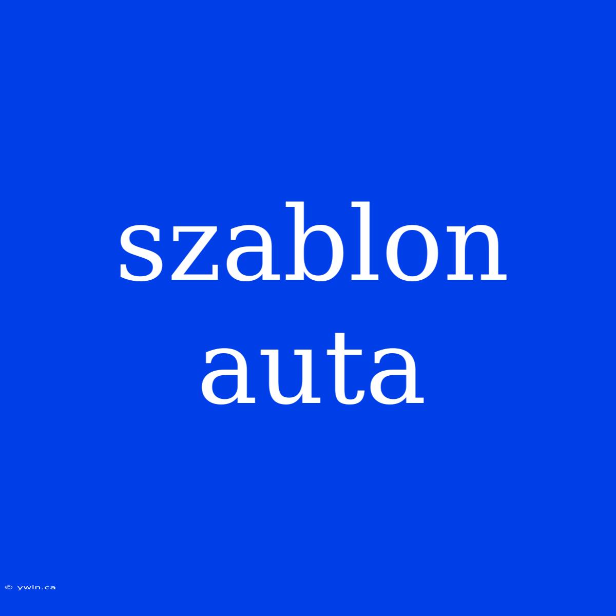 Szablon Auta