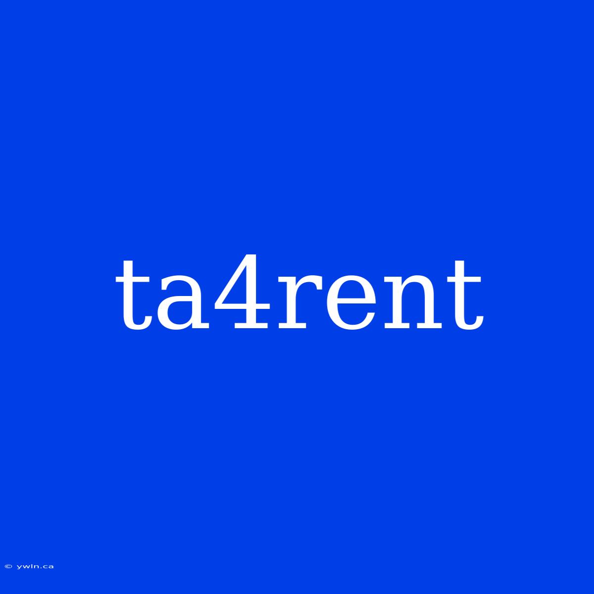 Ta4rent