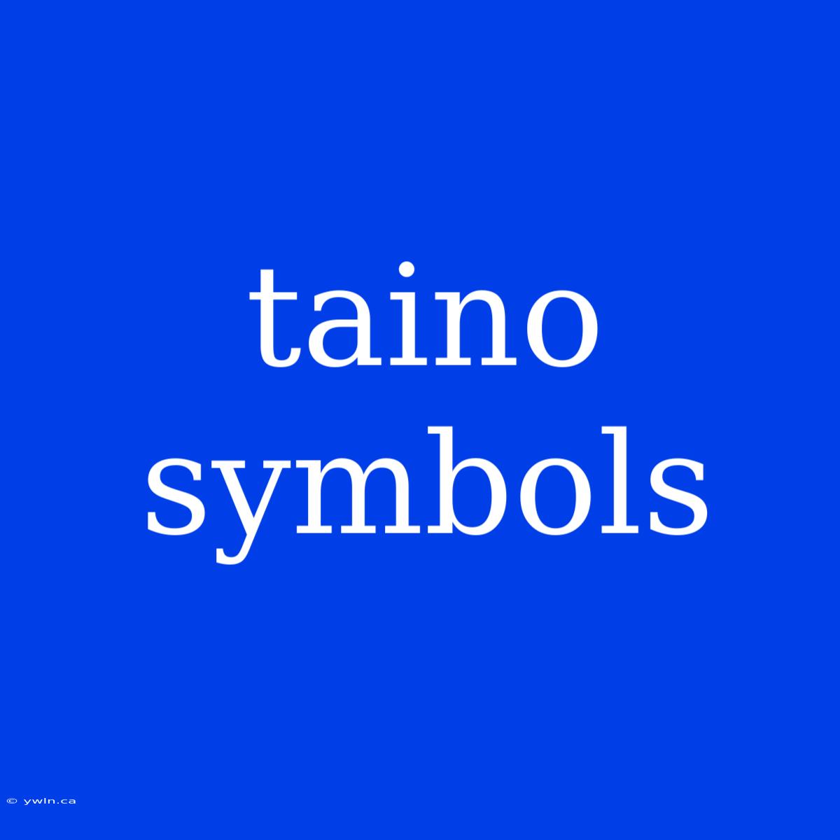 Taino Symbols