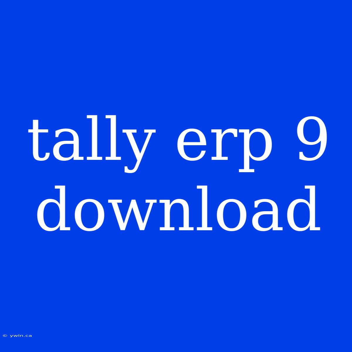 Tally Erp 9 Download