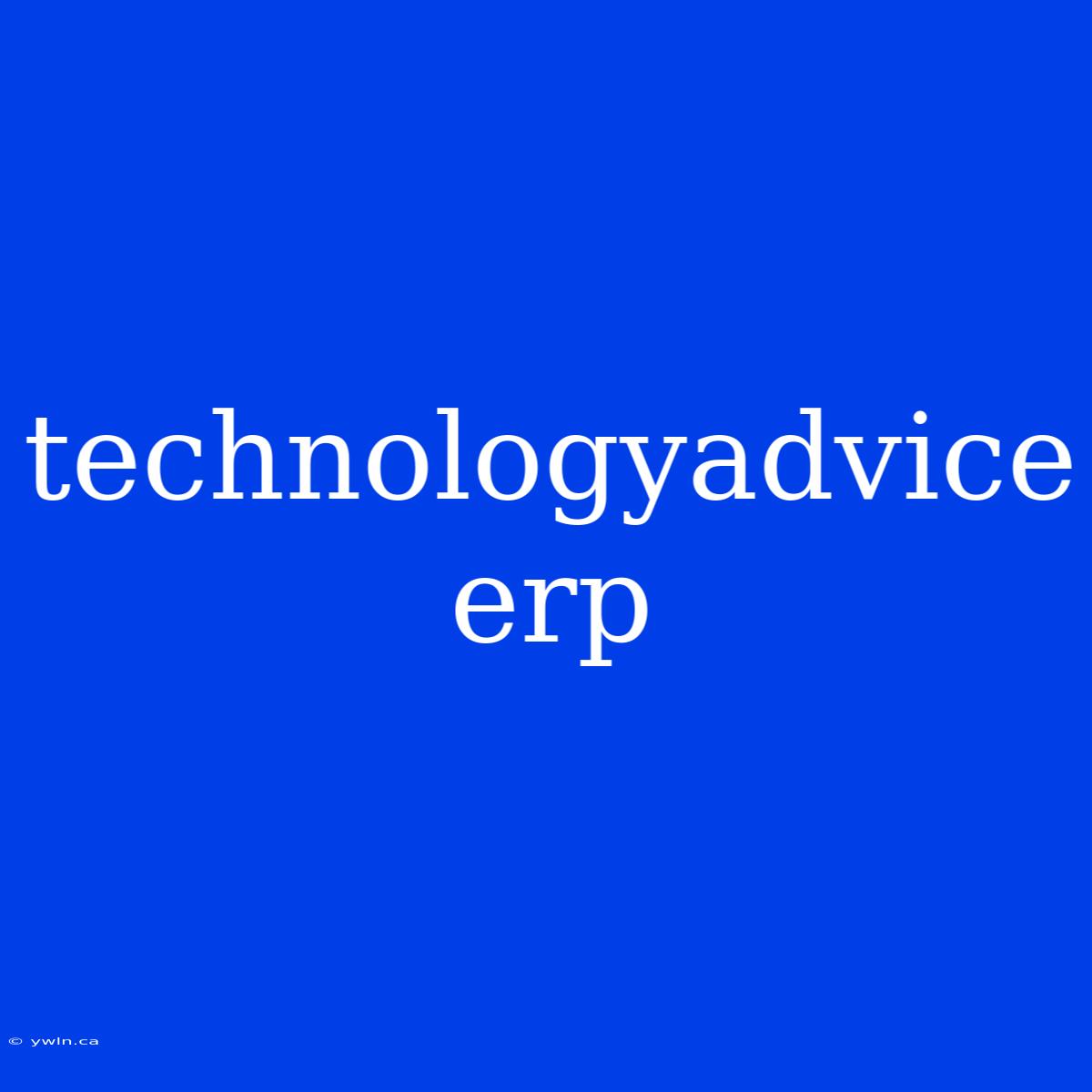 Technologyadvice Erp