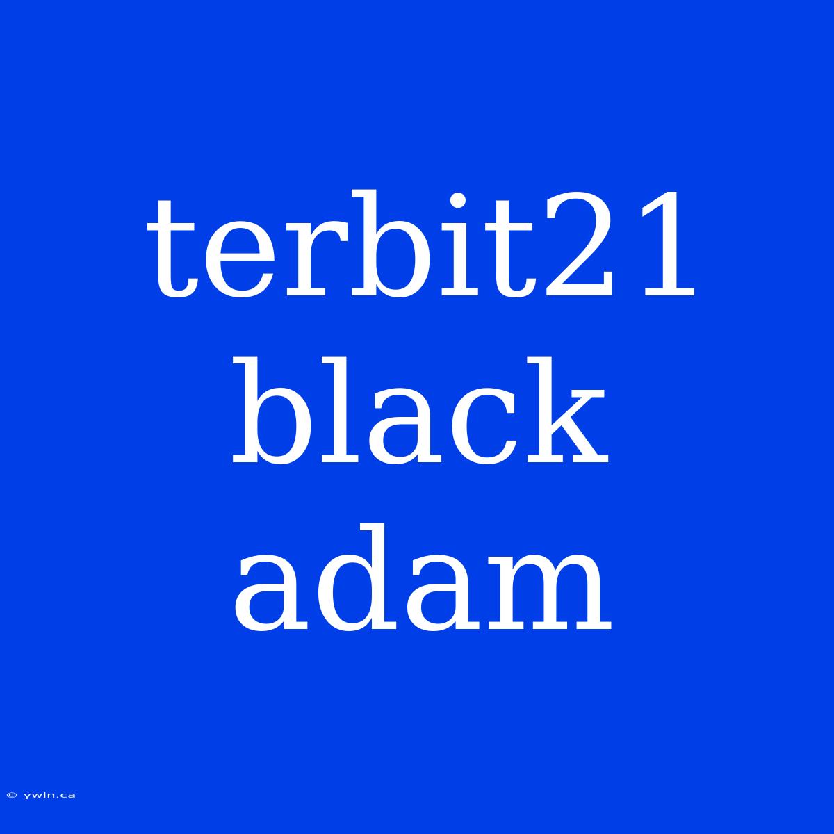 Terbit21 Black Adam