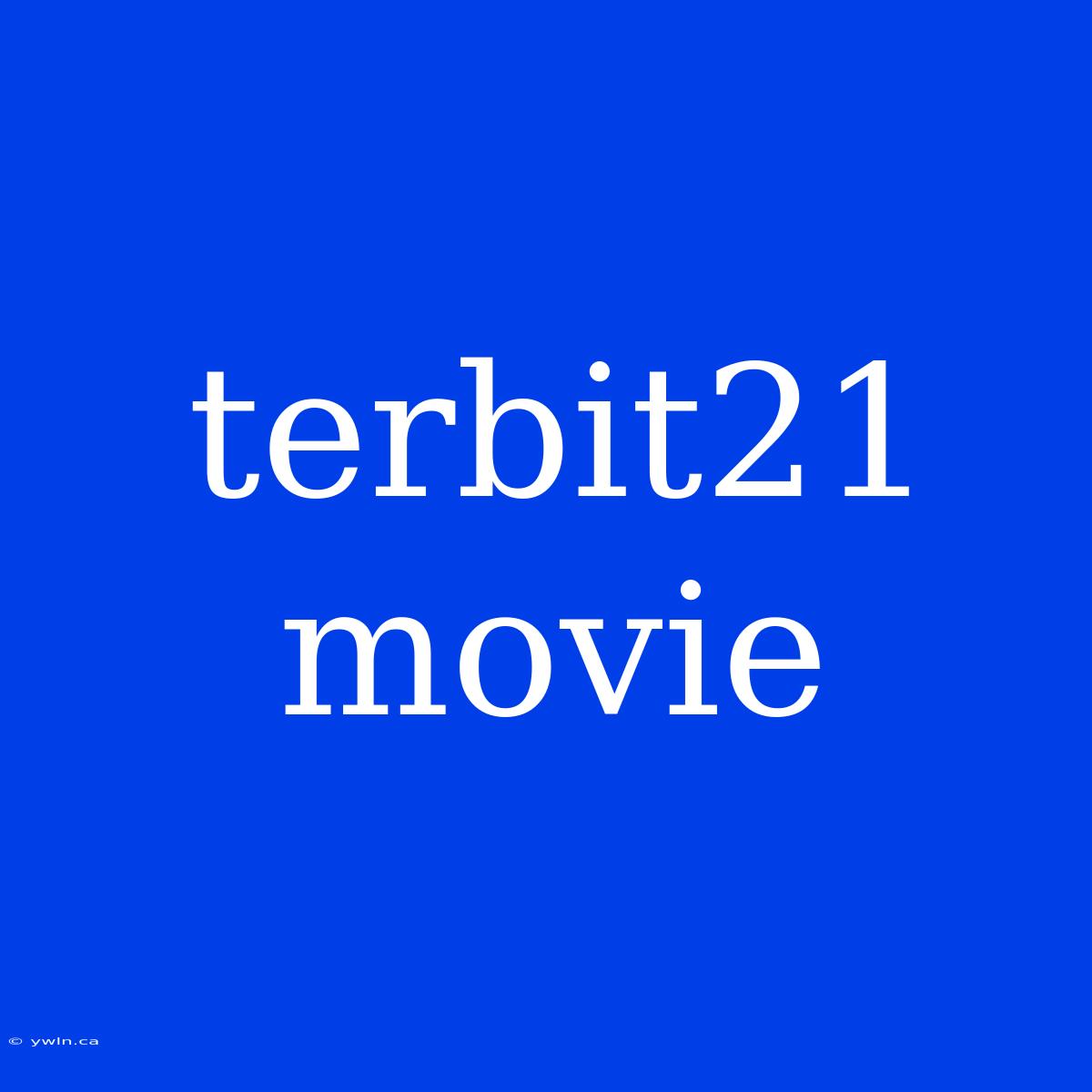 Terbit21 Movie