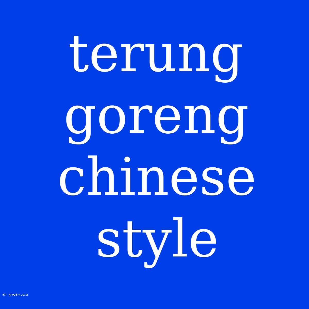 Terung Goreng Chinese Style