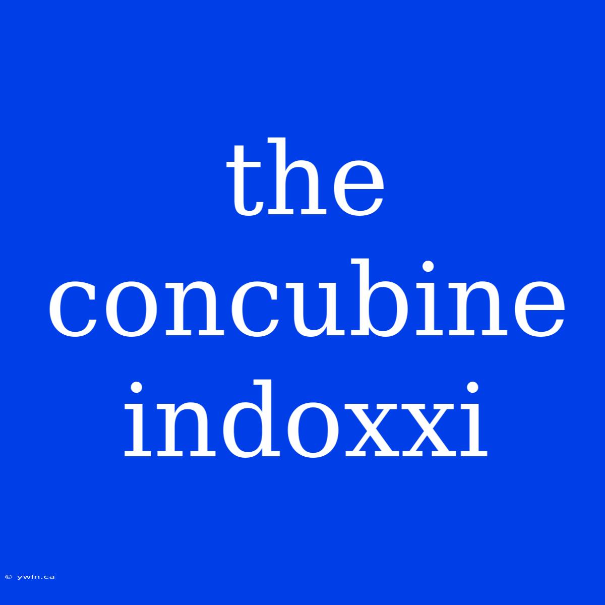 The Concubine Indoxxi