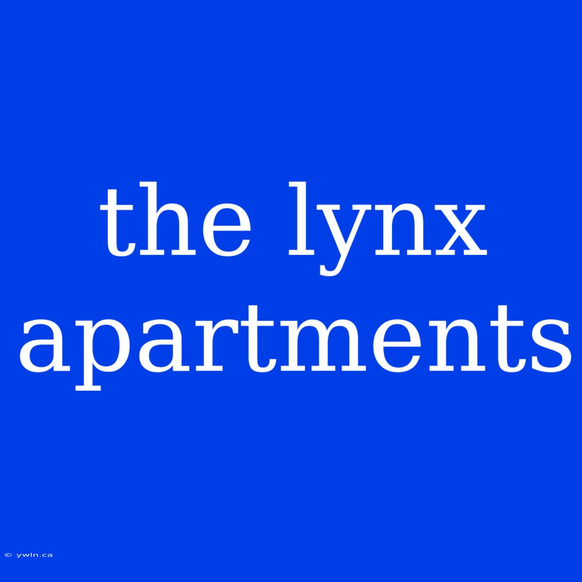 The Lynx Apartments