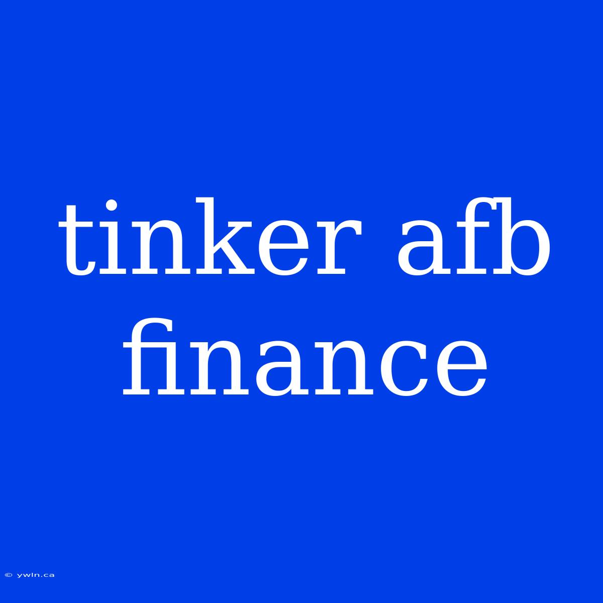 Tinker Afb Finance