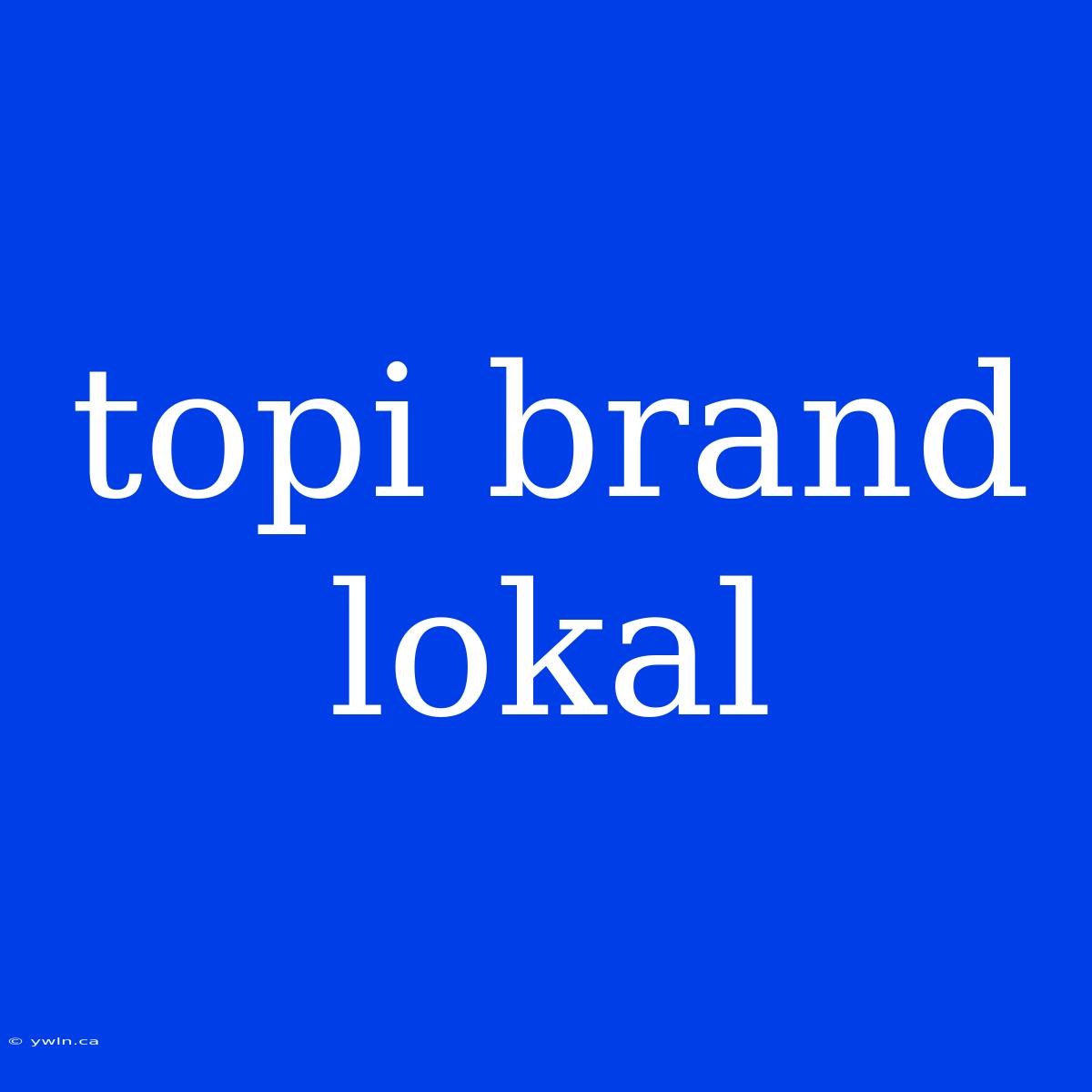 Topi Brand Lokal