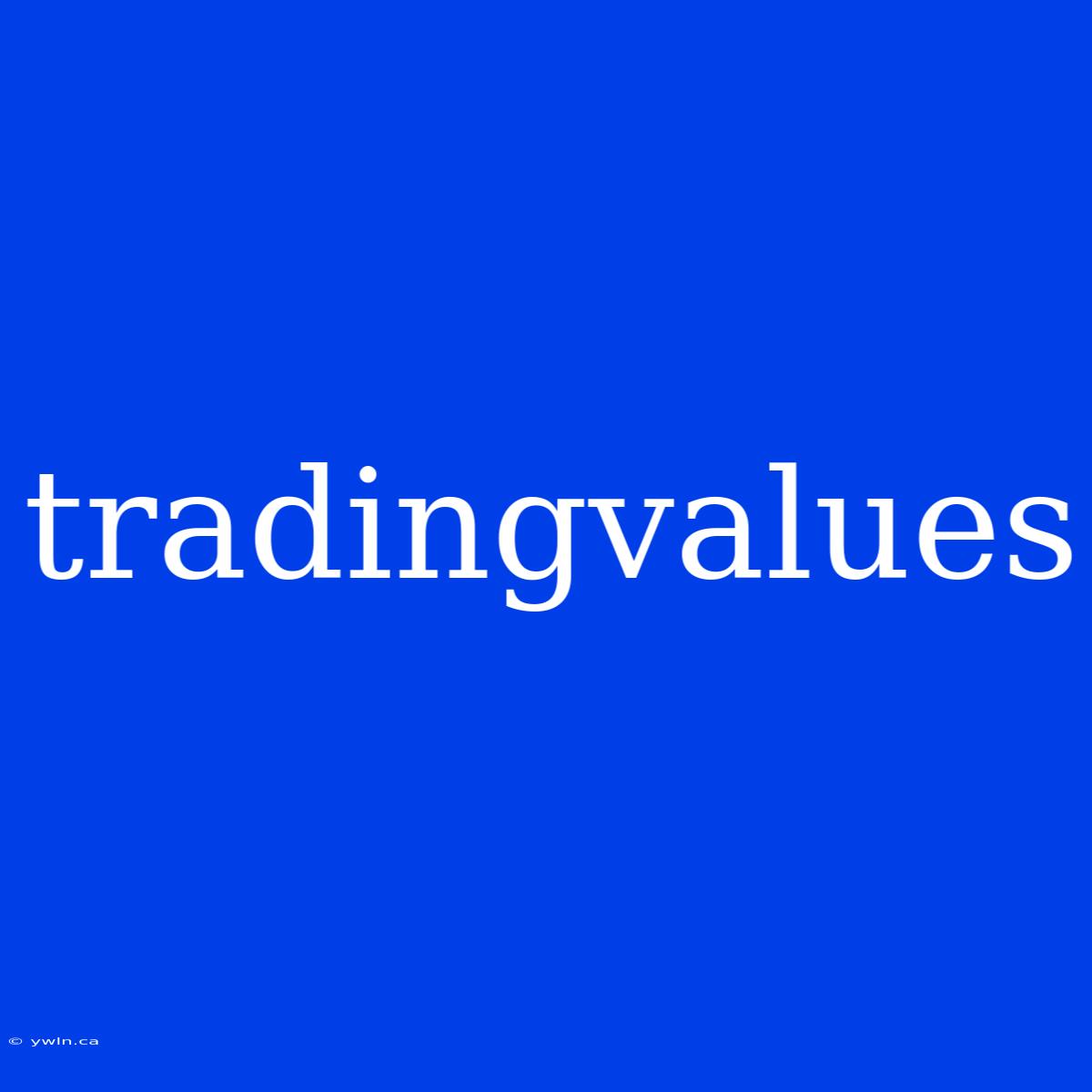 Tradingvalues