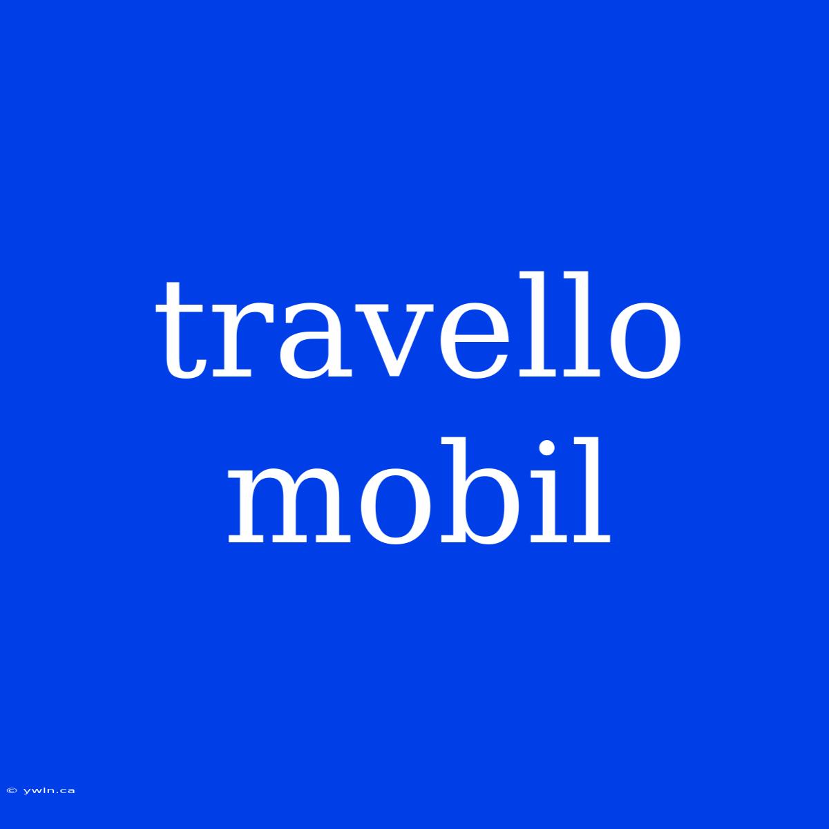 Travello Mobil