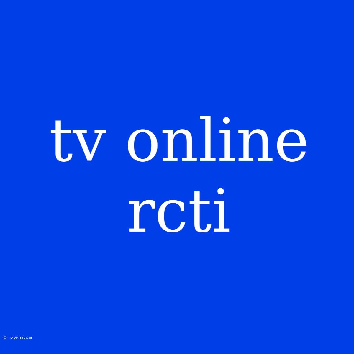 Tv Online Rcti