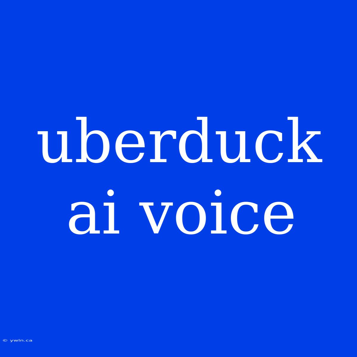 Uberduck Ai Voice