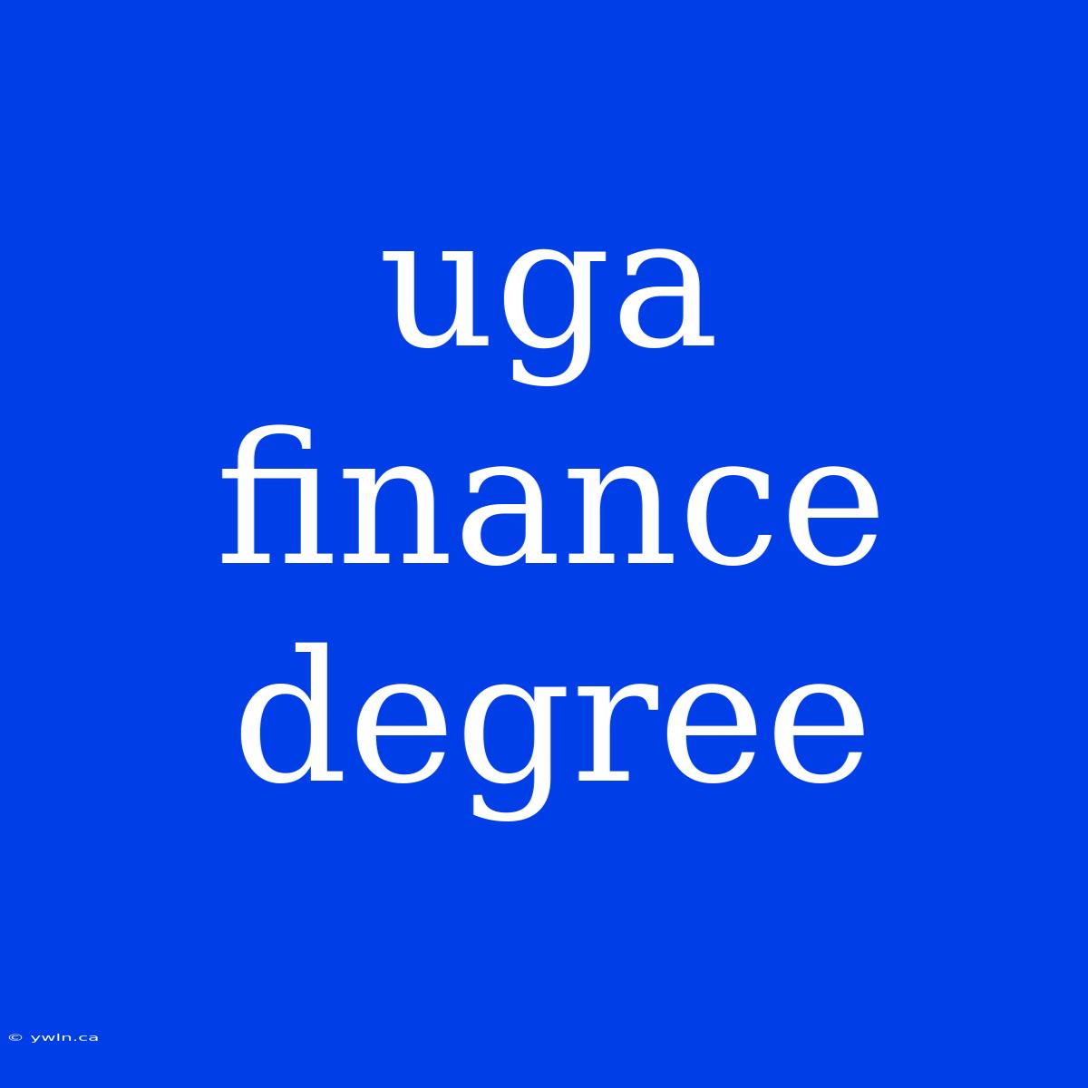 Uga Finance Degree