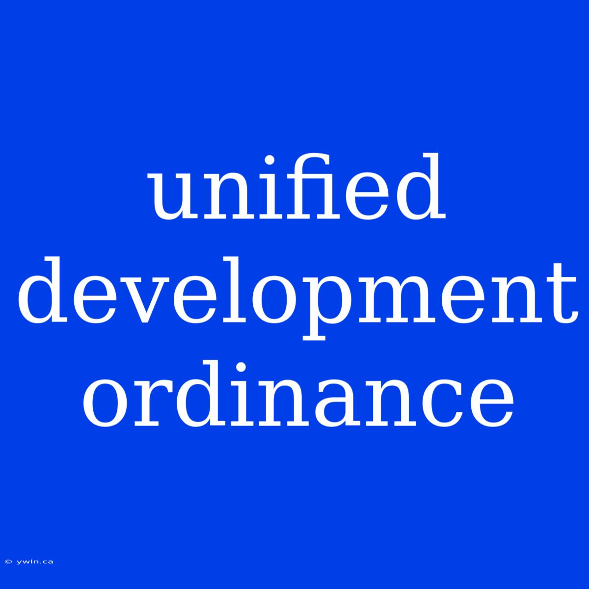 Unified Development Ordinance