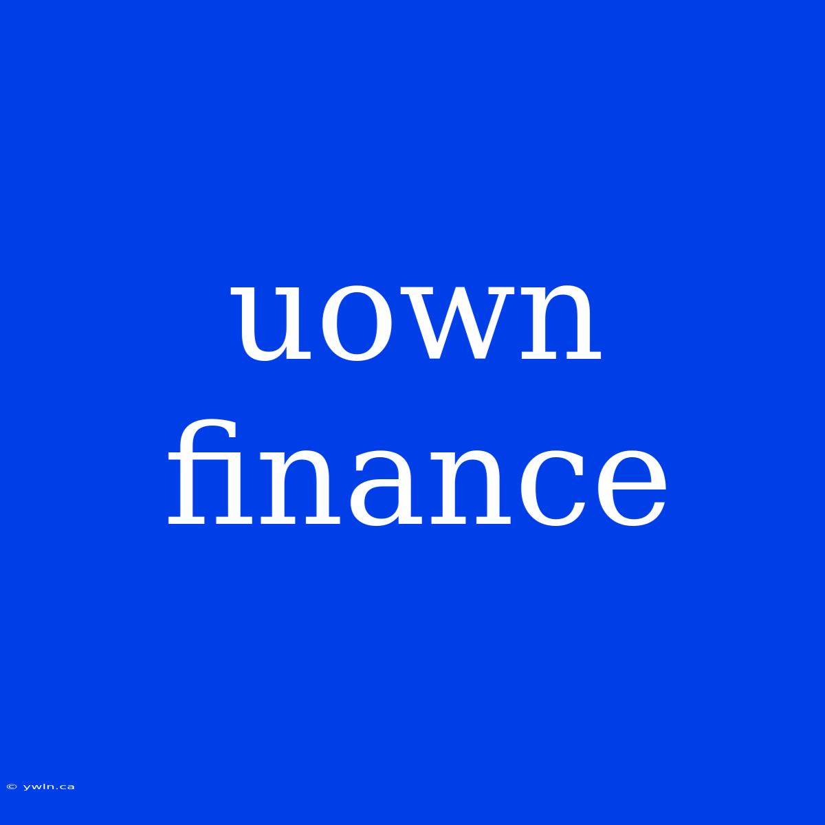 Uown Finance