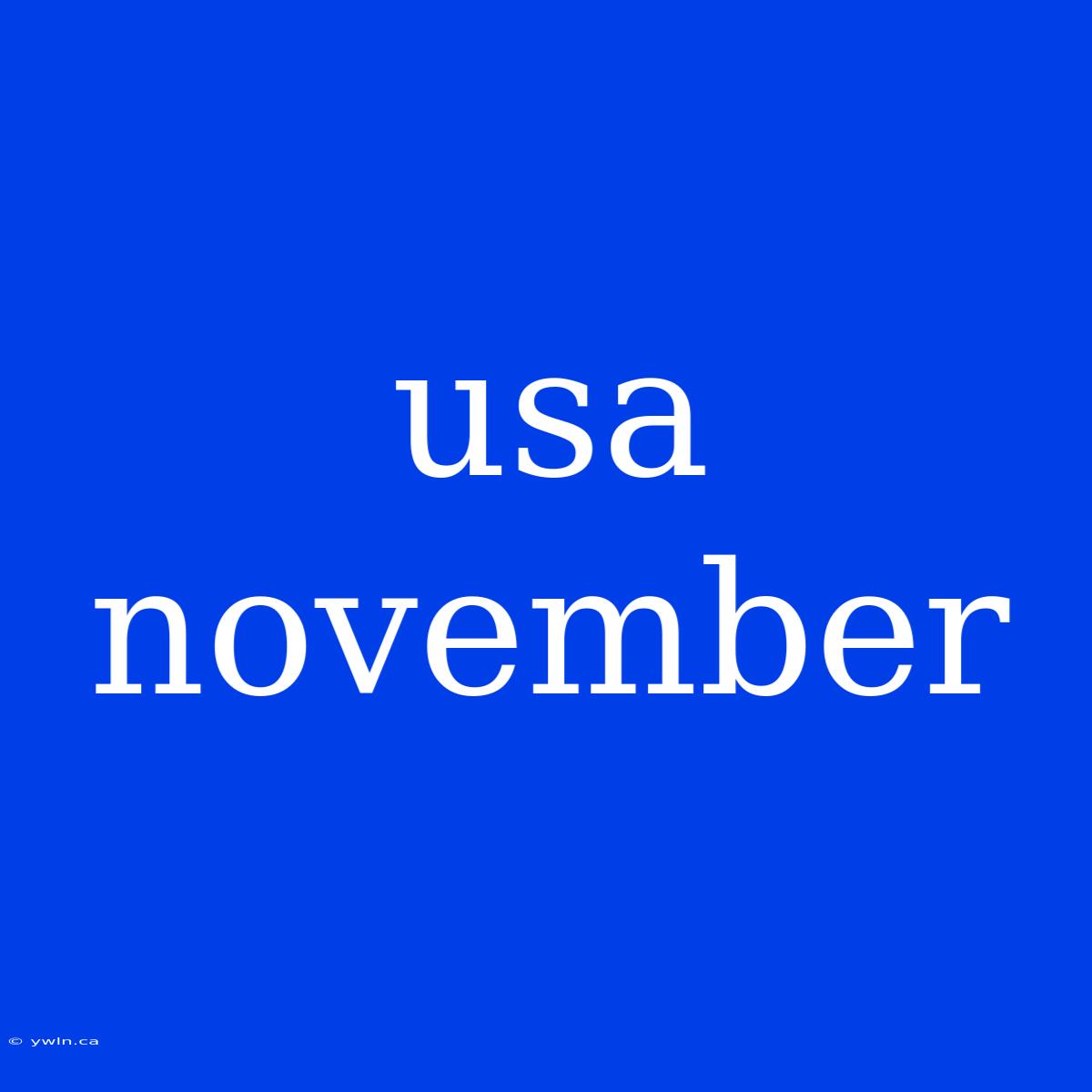 Usa November