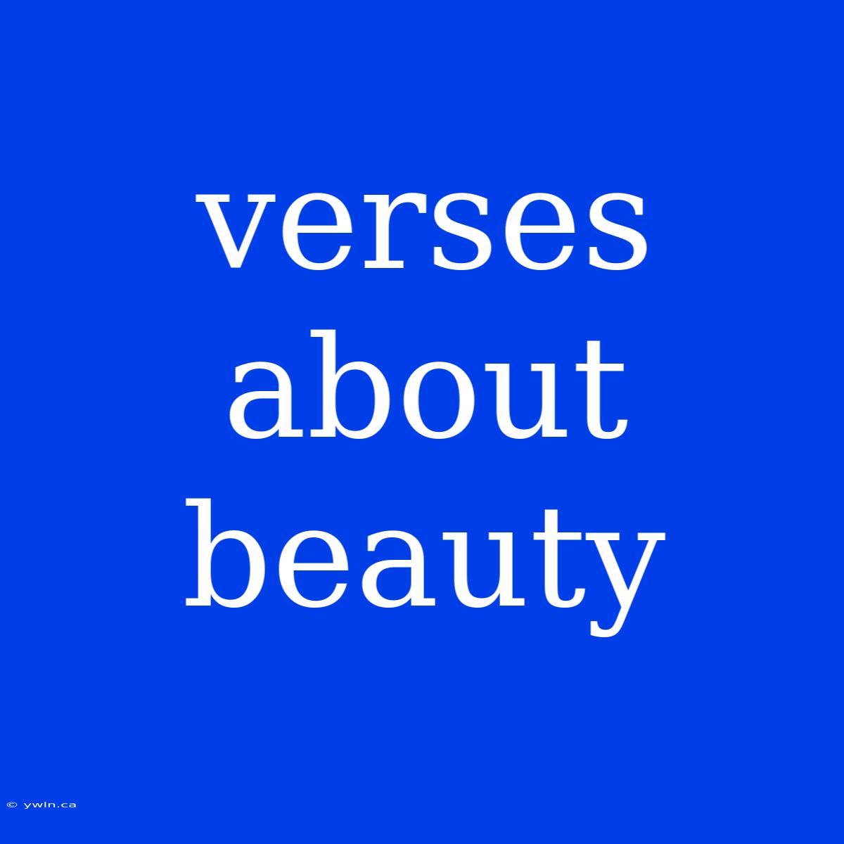 Verses About Beauty