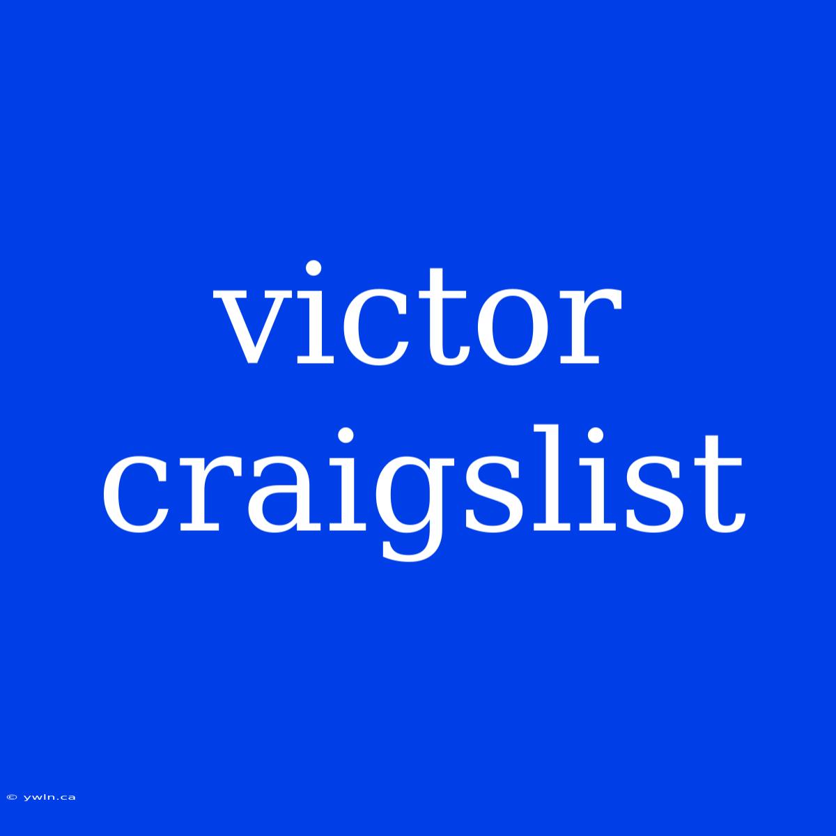 Victor Craigslist