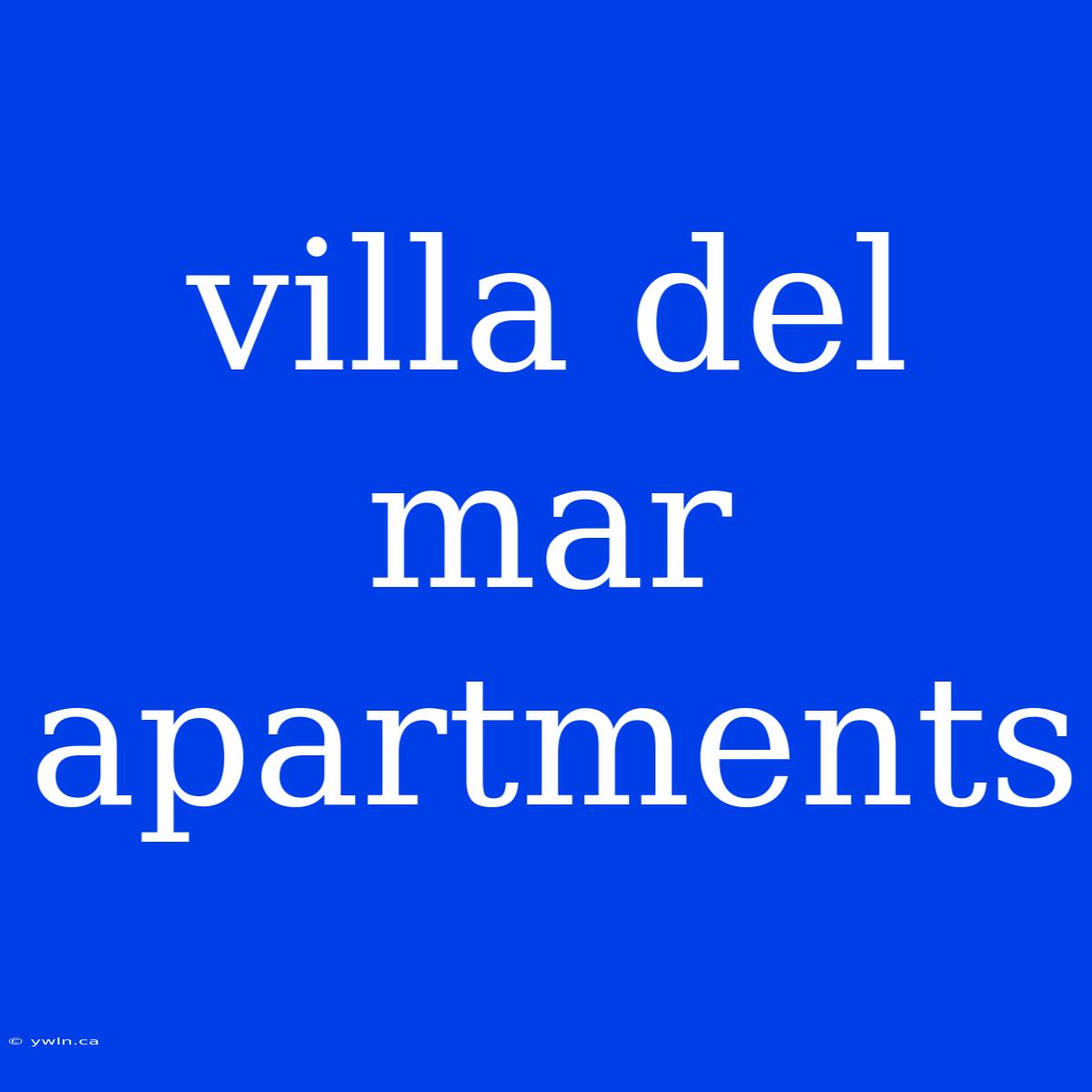 Villa Del Mar Apartments