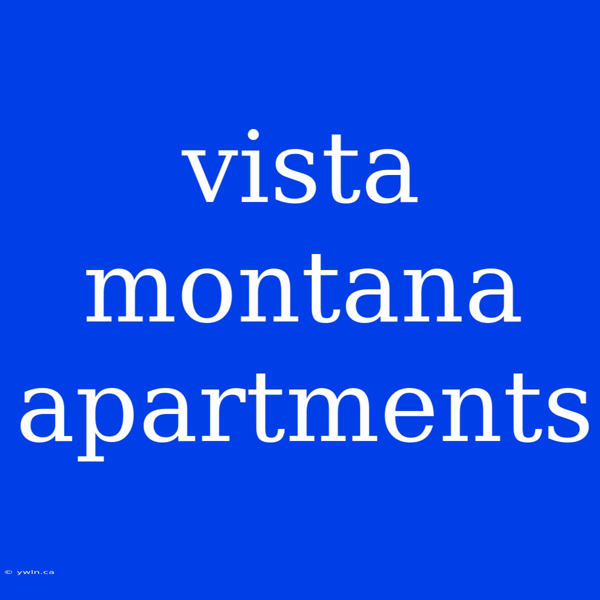 Vista Montana Apartments