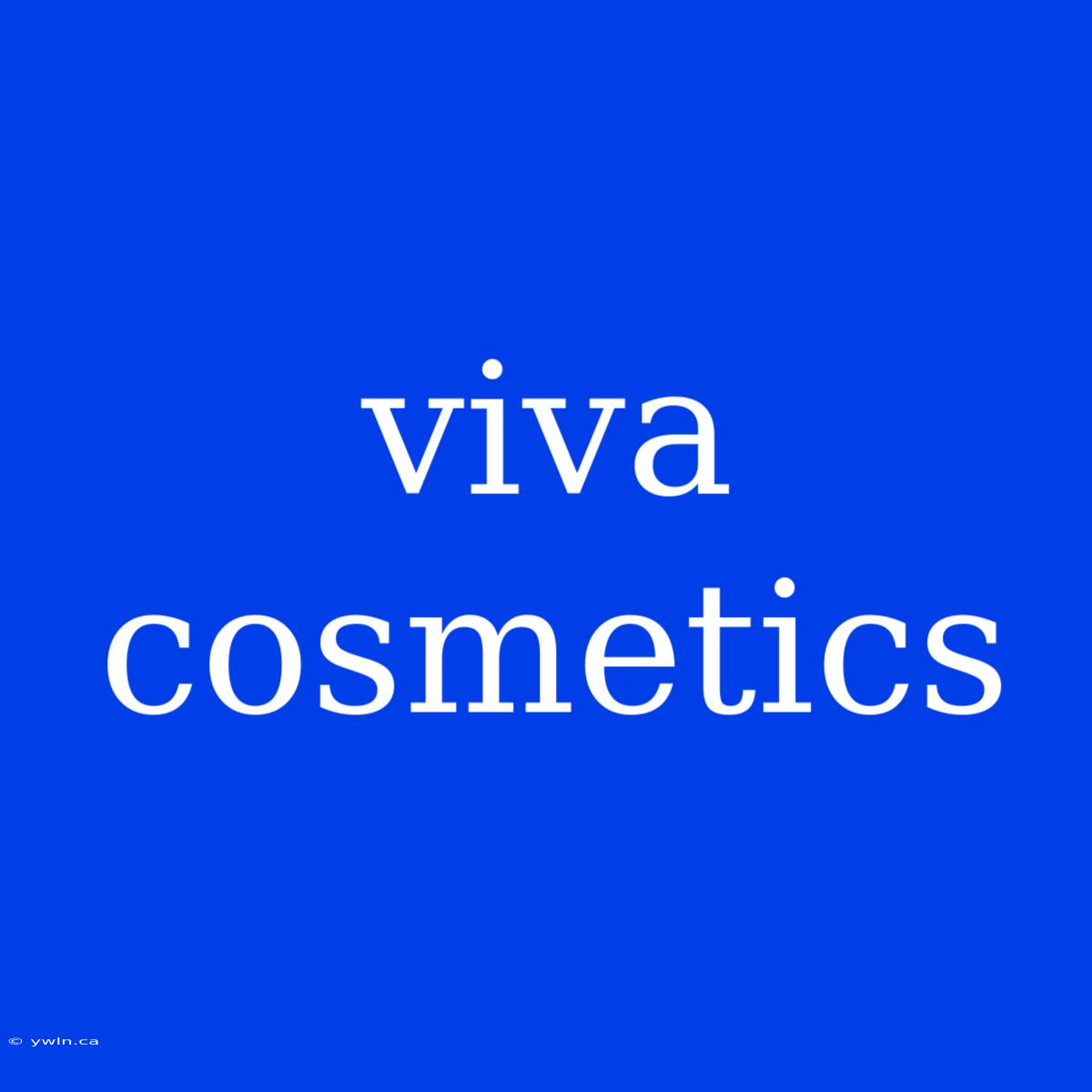 Viva Cosmetics