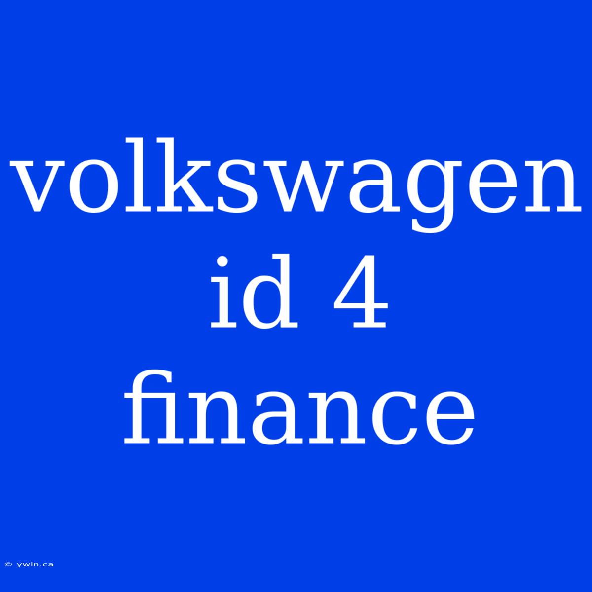 Volkswagen Id 4 Finance