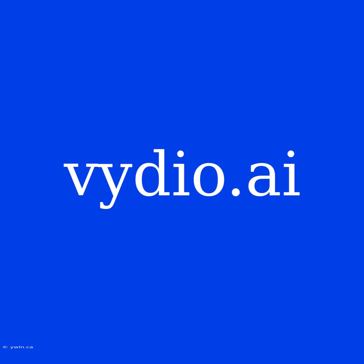 Vydio.ai