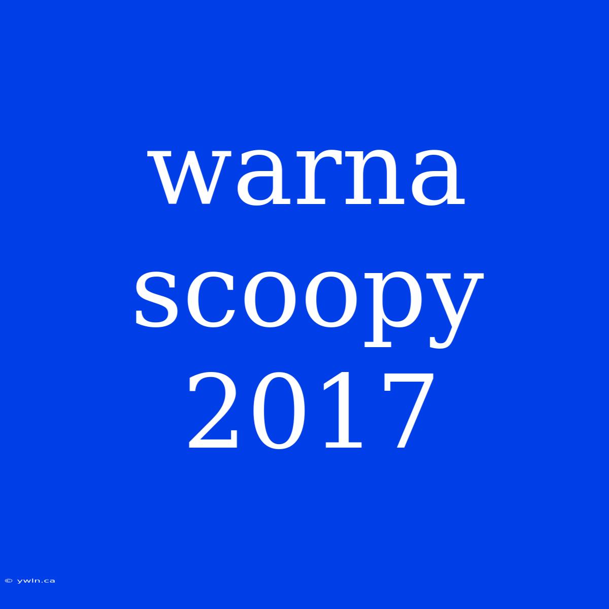 Warna Scoopy 2017