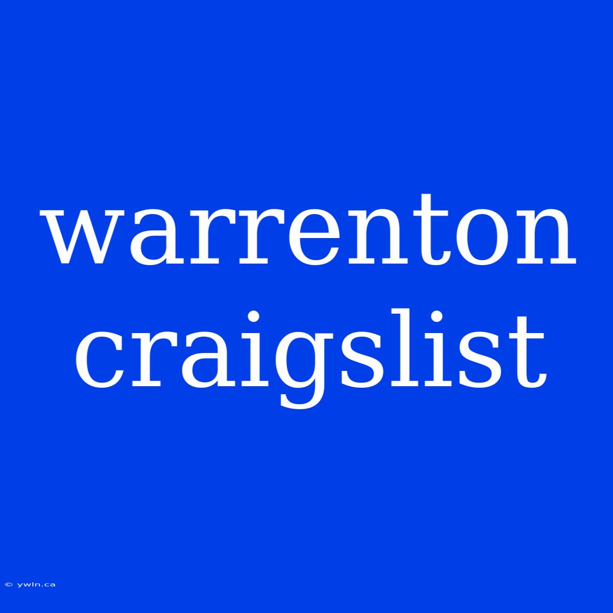 Warrenton Craigslist