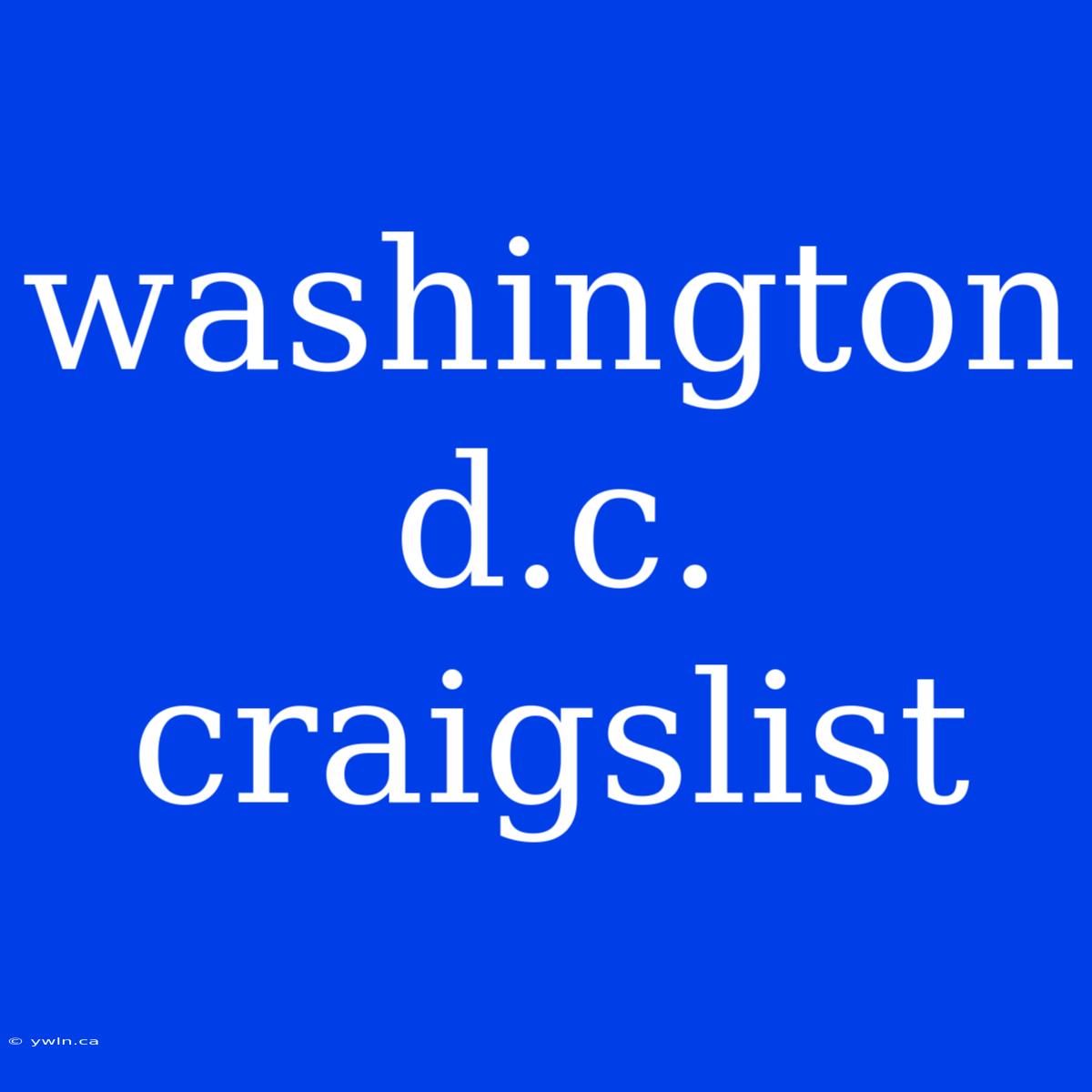 Washington D.c. Craigslist