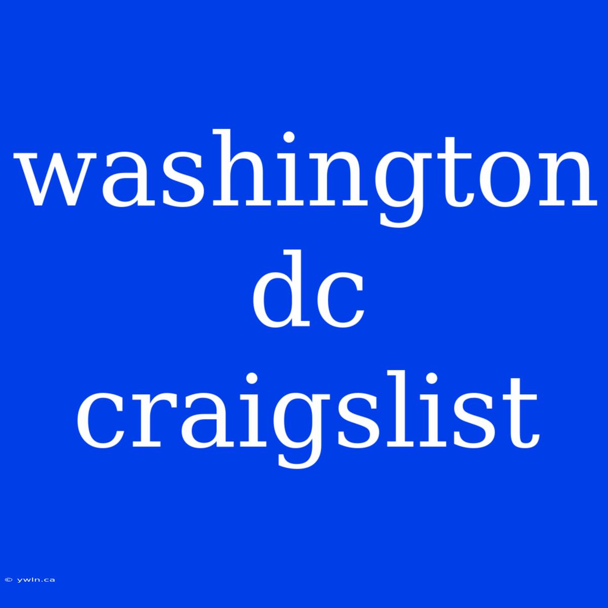 Washington Dc Craigslist