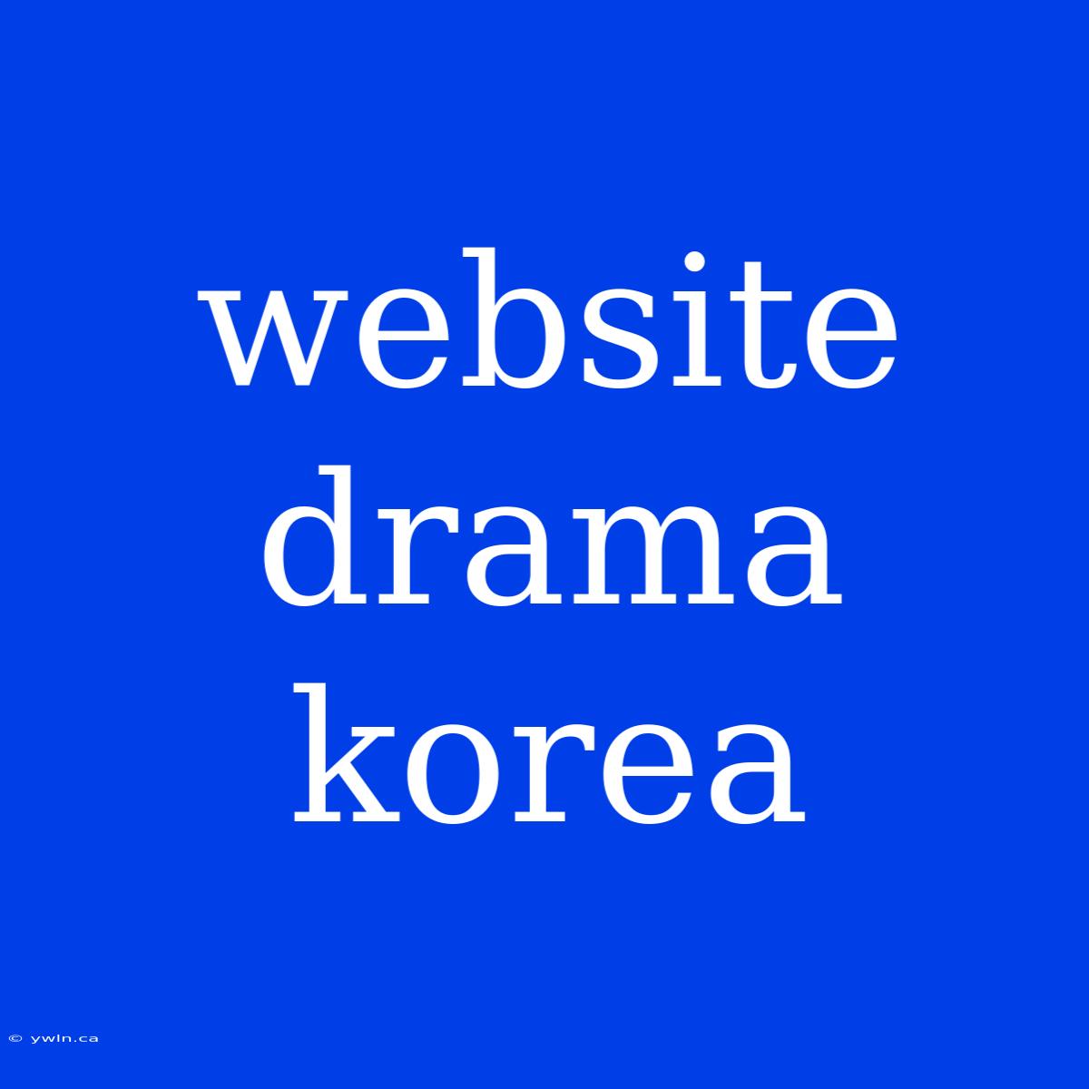 Website Drama Korea