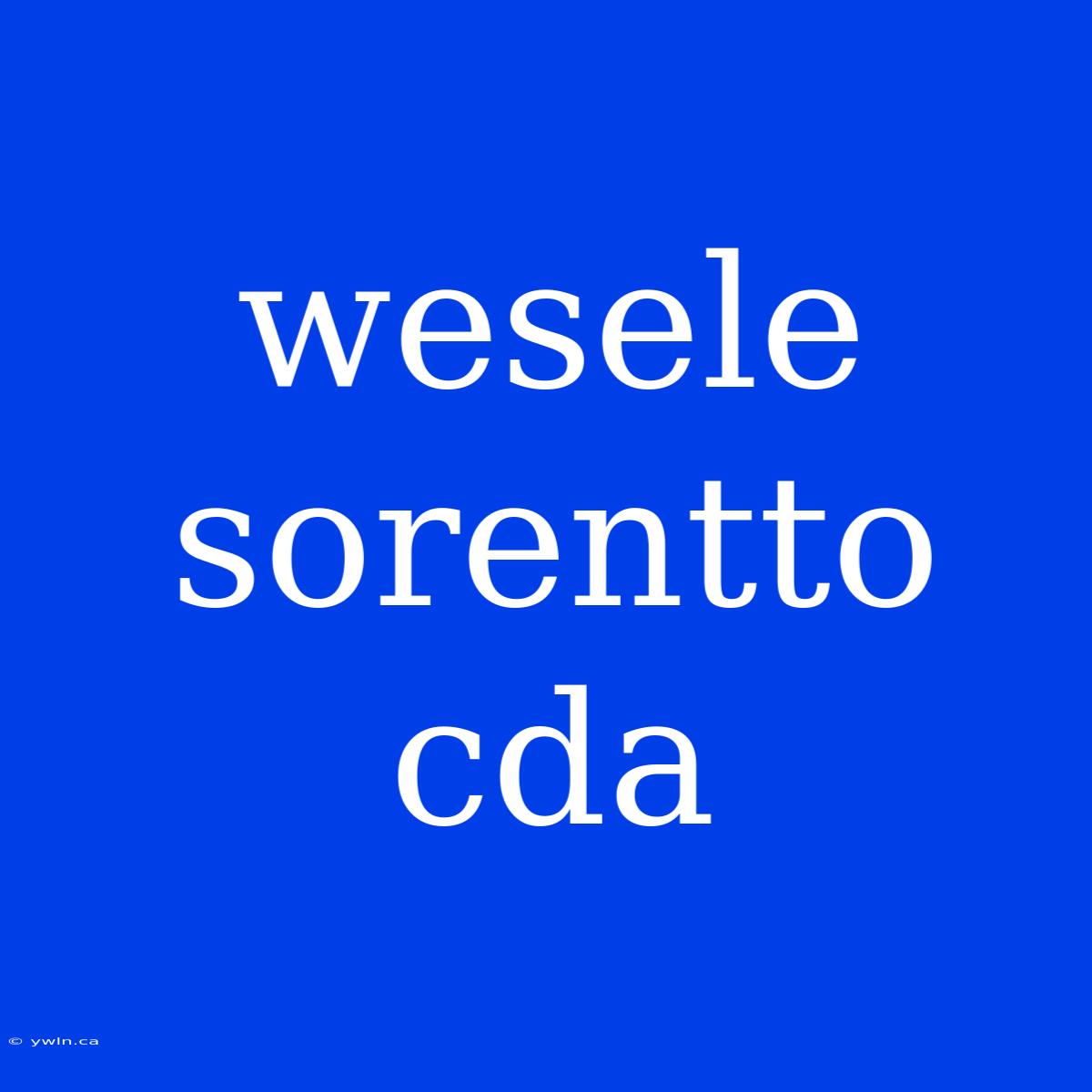 Wesele Sorentto Cda