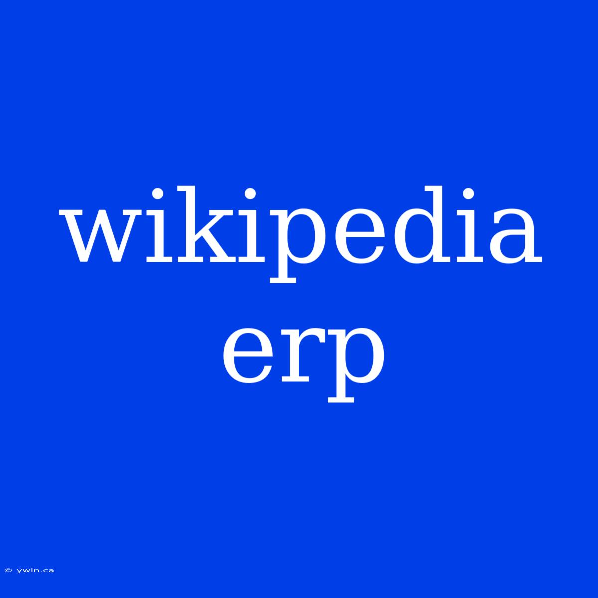 Wikipedia Erp