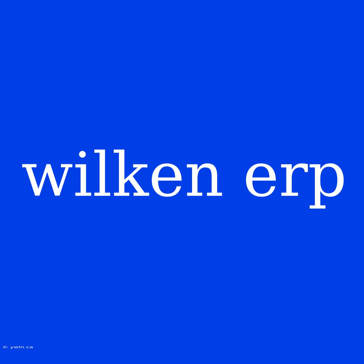 Wilken Erp