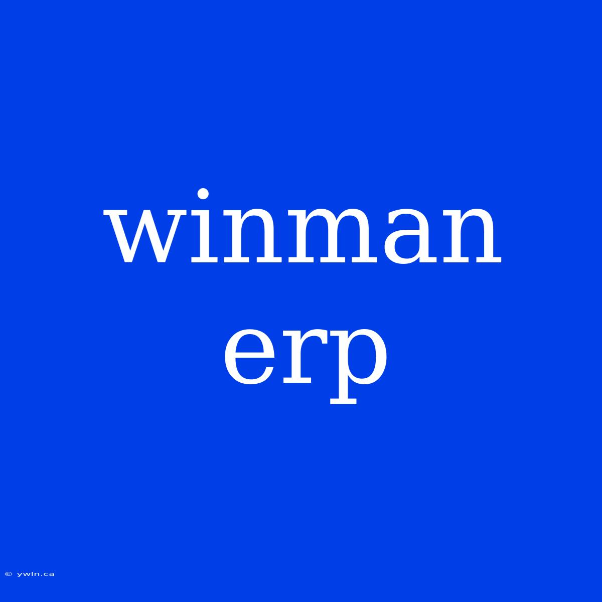 Winman Erp