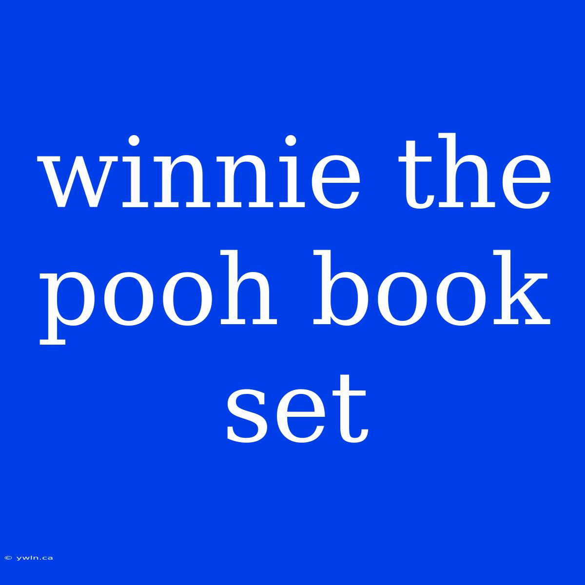 Winnie The Pooh Book Set