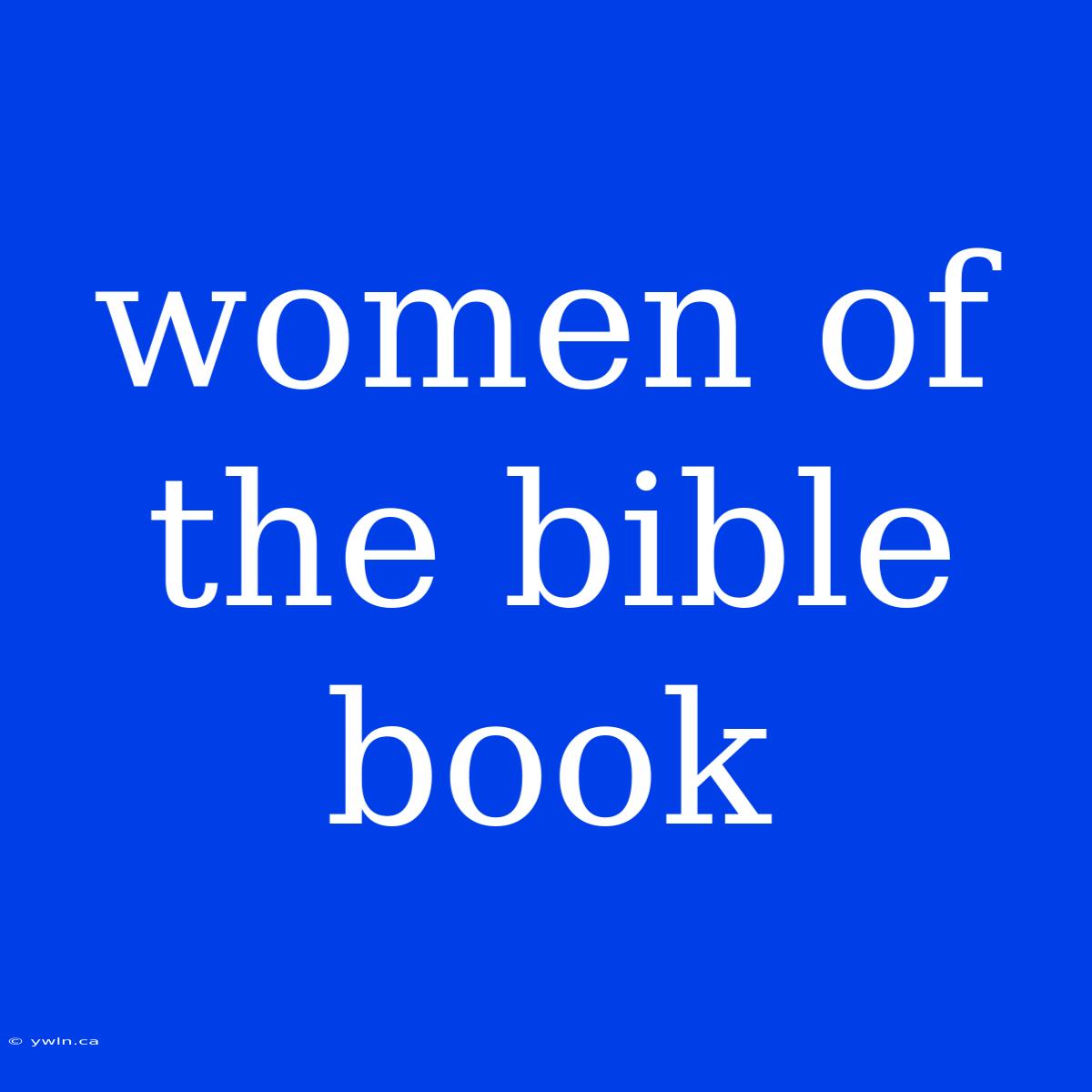 Women Of The Bible Book