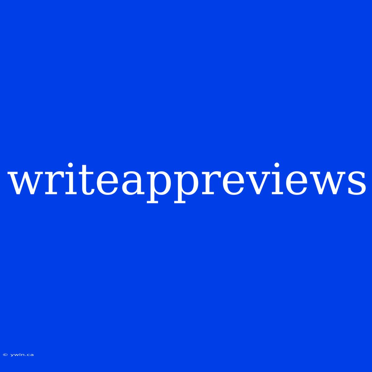 Writeappreviews